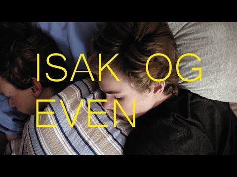 Isak og Even | O Helga Natt