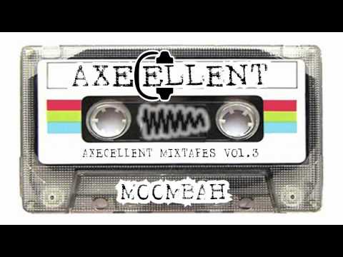 Axecellent - Mixtape Vol. 3 - Moombah!