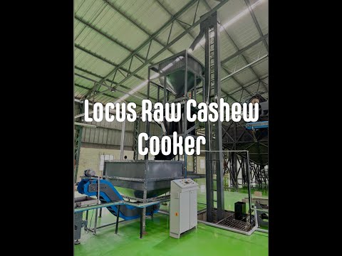 Locus Hi-tech Raw Cashew Cooking System