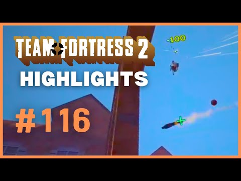 Oh baby, a triple | TF2 Stream Highlights #116