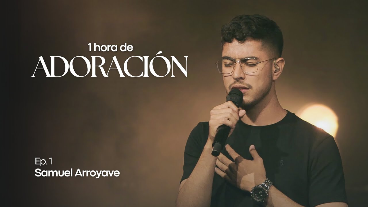 1 Hora de Adoración - Ep. 1