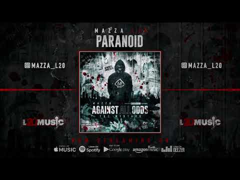 Mazza L20 - Paranoid (visualiser) Against All Odds | The Mixtape |