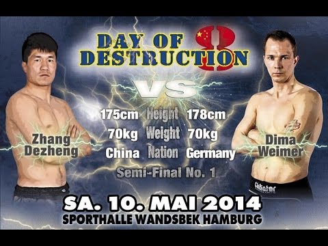 Dima Weimer vs. Zhang Dezheng - Day of Destruction 8 - Germany