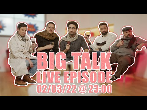 Big Talk Live Episode