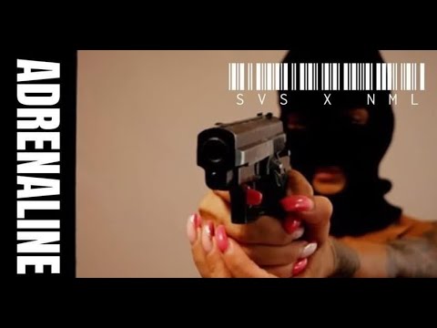 SVS x NML - ADRENALINE (OFFICIAL VIDEO)