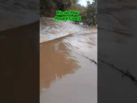 Rio do Pilar Assaré Ceará