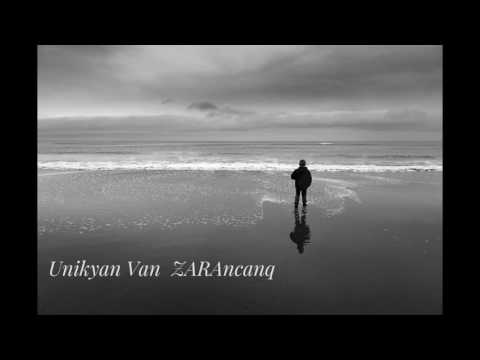 Unikyan Feat Van717 - ZARAncanq ( ԶԱՌԱնցանք )
