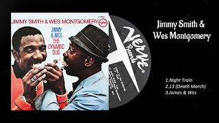 Jimmy Smith &amp; Wes Montgomery / Night Train ジミースミス＆ウエスモンゴメリー