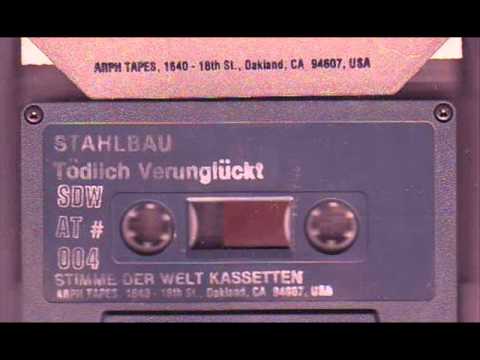 Stahlbau - Gifteges Wasser  ( 1982 Experimental / Industrial / Weird Electro Punk)