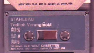 Stahlbau - Gifteges Wasser  ( 1982 Experimental / Industrial / Weird Electro Punk)