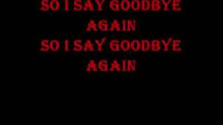 Goodbye - SR 71  Lyrics      *100K views*