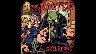 THE ROUTES - SKELETONS ALBUM SAMPLER