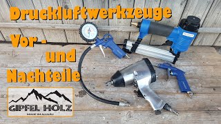 Sind DRUCKLUFTWERKZEUGE sinnvoll? | Überblick | Vorteile | Nachteile
