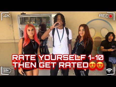 RATE YOURSELF 1-10 THEN GET RATED😍 I Highschool Edition