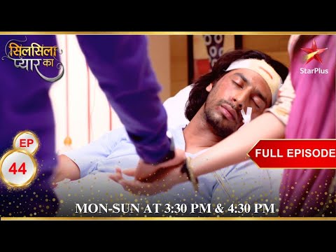 Akshay is no more! | Full Episode:44| Silsila Pyaar Ka