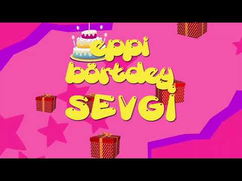 İyi ki doğdun SEVGİ - İsme Özel Roman Havası Doğum Günü Şarkısı (FULL VERSİYON)