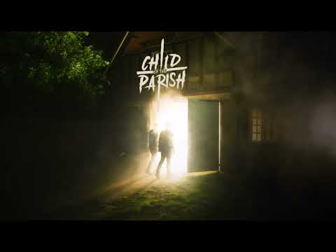 Child of the Parish - Local Bragging Rights (Official Audio)