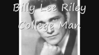 Billy Lee Riley, College Man