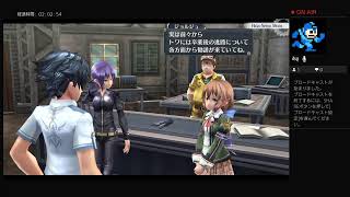 配信　閃の軌跡 19話