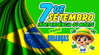 Independência do Brasil para Educação Infantil