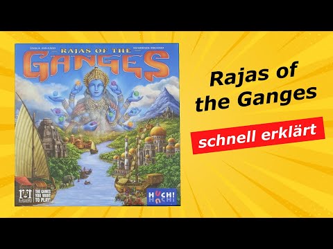 Rajas of the Ganges - kurze knackige Anleitung