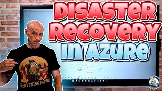 Disaster Recovery in Microsoft Azure