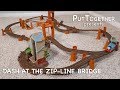 Fisher Price Dash At The Zip Line Bridge Thomas Friends 2019
