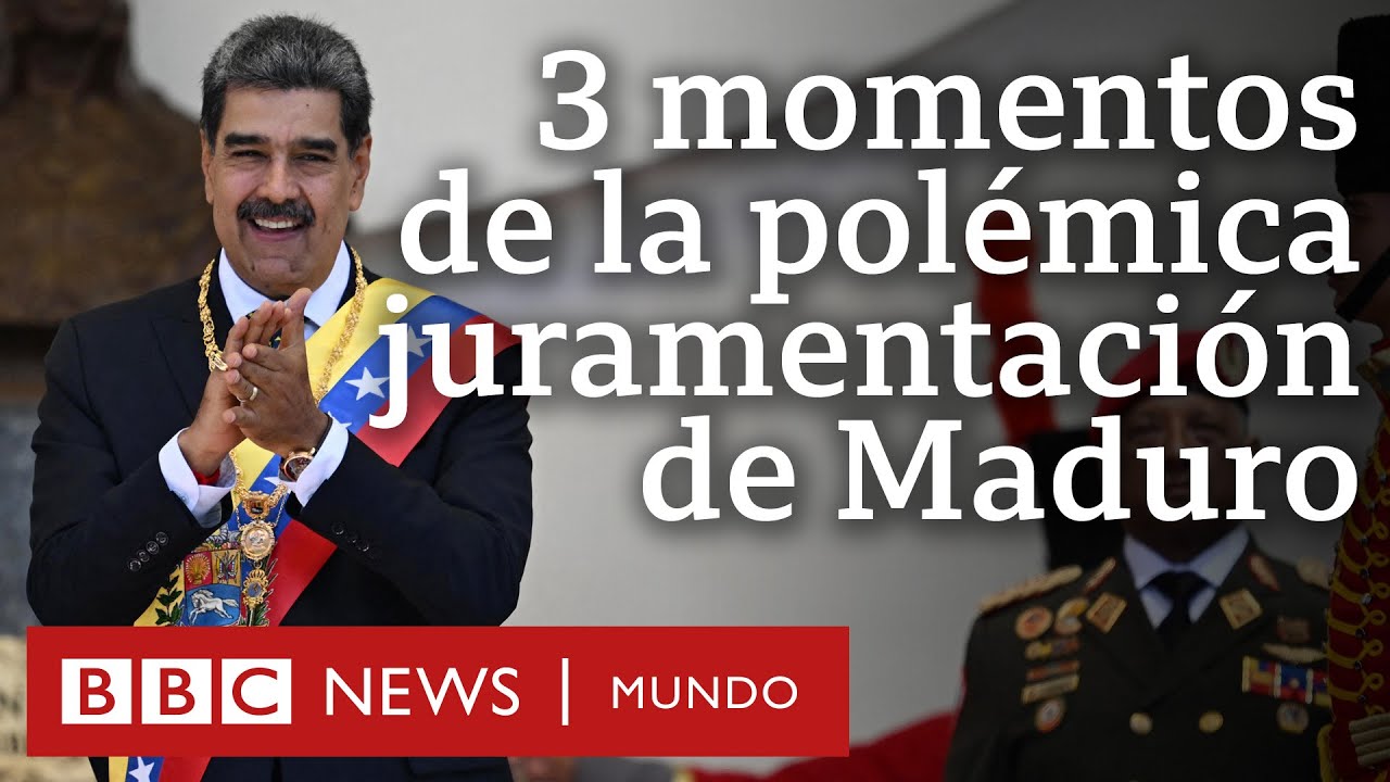 3 momentos de la polémica  juramentación de Maduro I BBC Mundo