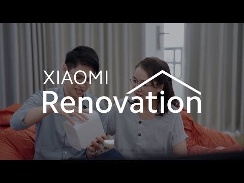 Xiaomi Renovation | Vietnam: Nâng cấp không gian sống chuẩn thông minh