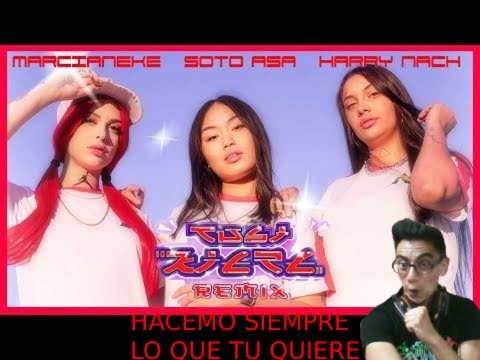 REACCIONANDO A SOTO ASA MARCIANEKE Y HARRY NACH - TU SI KIERE