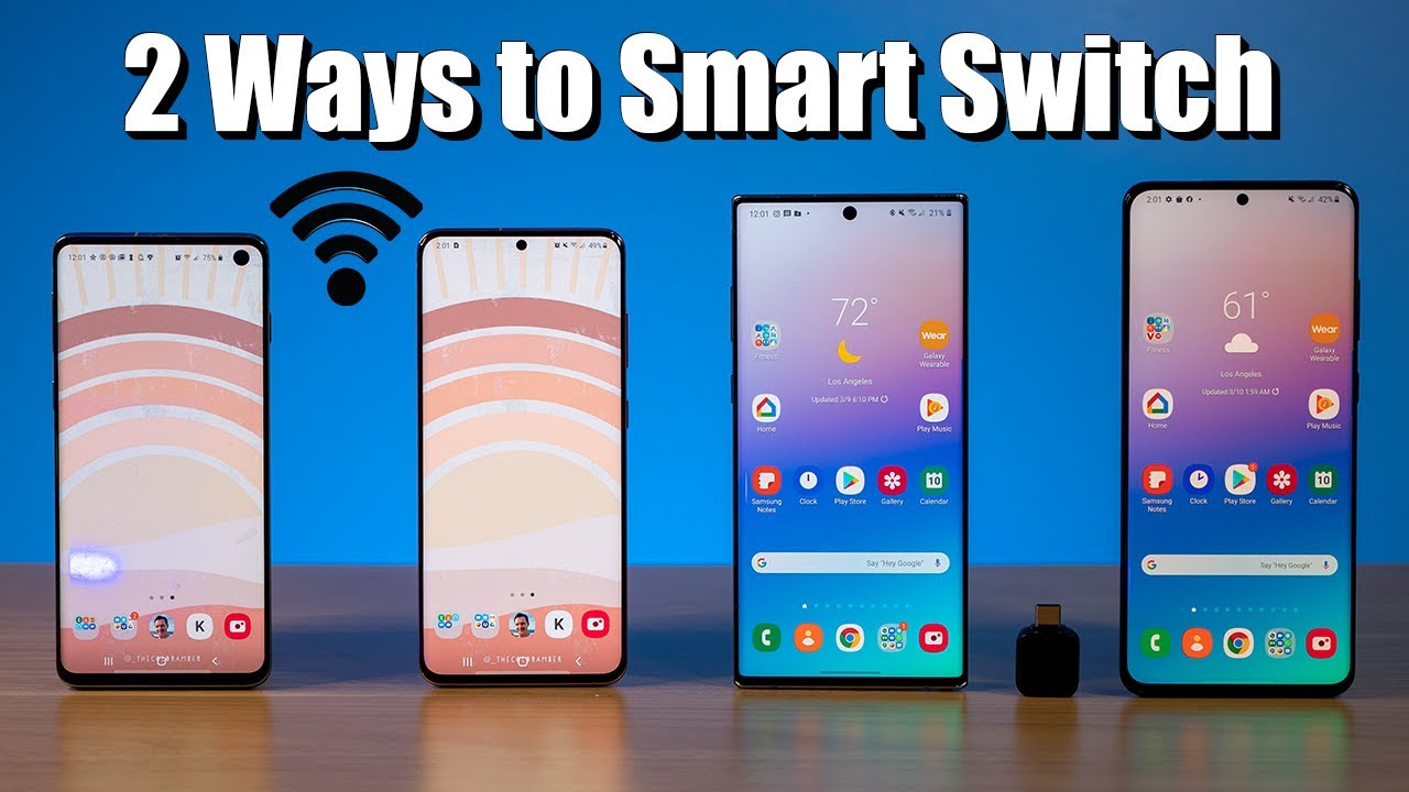 2 Best Ways to Transfer Data Using Samsung Smart Switch (2020)