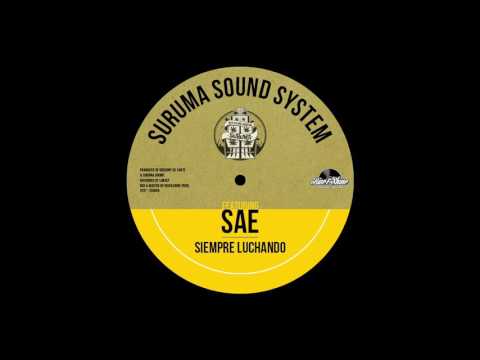 Suruma ft. SAE - Siempre Luchando