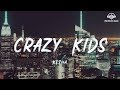 Kesha - Crazy Kids [ lyric ]