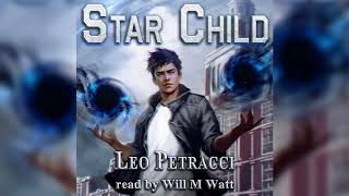 Star Child, A Superhero Story.  Chapter 1