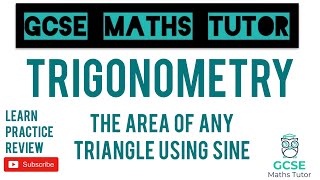 Area of any Triangle using Sine | Grade 7 Maths Series | GCSE Maths Tutor