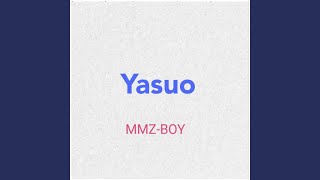 Download lagu Yasuo... mp3