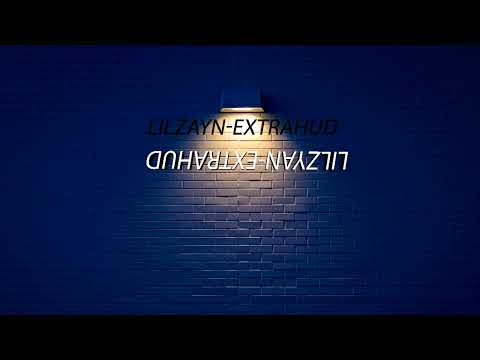 LILZAYN EXTRAHUD