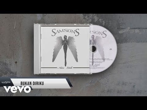 SAMSONS - Bukan Diriku (Official Lyric Video)