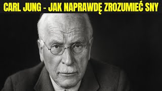 Jung i Interpretacja Snów