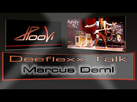 Marcus Deml Deeflexx Talk #deeflexxtalk