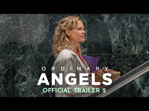 Ordinary Angels - Official Trailer #2