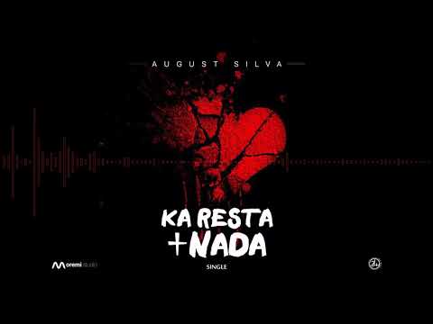 August Silva - Ka Resta Mas Nada (Áudio Oficial)