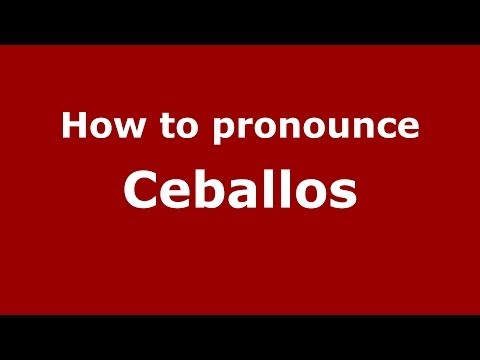 How to pronounce Ceballos (Spain/Spanish) - PronounceNames.com