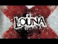 Louna - Время X 2012 