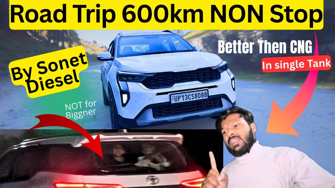 I am Shocked ☠️ My First Road Trip with Kia Sonet Diesel.. 2025 🔥 Non Stop 600km Experience 👌