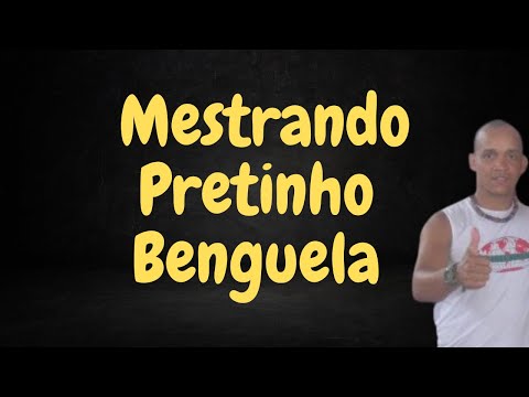 ABADÁ Capoeira - Mestrando Pretinho - musicas de Benguela
