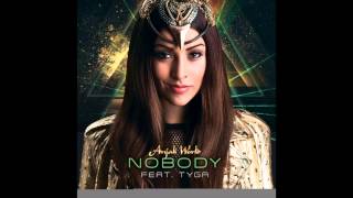 Anjali World feat. Tyga - "Nobody" OFFICIAL VERSION