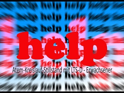 Erste Hilfe - Sanitäter - Lehrvideos / Atem-Kreislauf-Stillstand mit LTS-D - Erwachsener