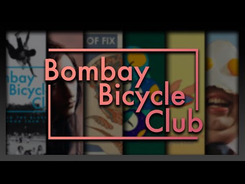 Thumbnail for La Historia de BOMBAY BICYCLE CLUB by Bombay Bicycle Club