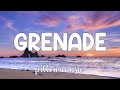 Grenade - Bruno Mars (Lyrics) 🎵